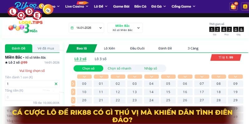 Cá Cược Lô Đề Rik88 Có Gì Thú Vị Mà Khiến Dân Tình Điên Đảo?