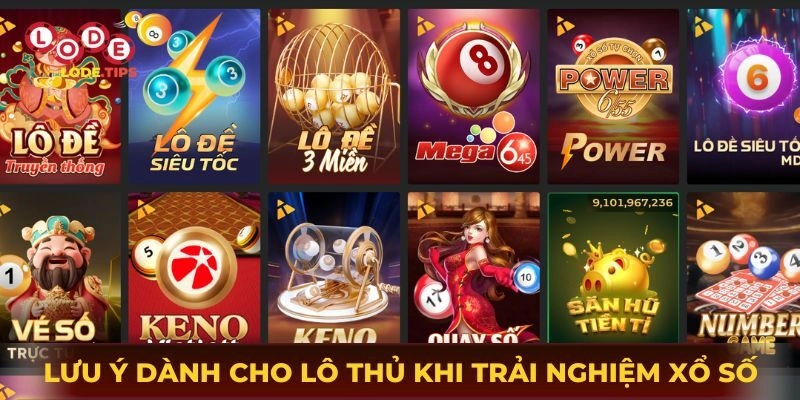 Lưu ý dành cho lô thủ khi trải nghiệm xổ số UK88